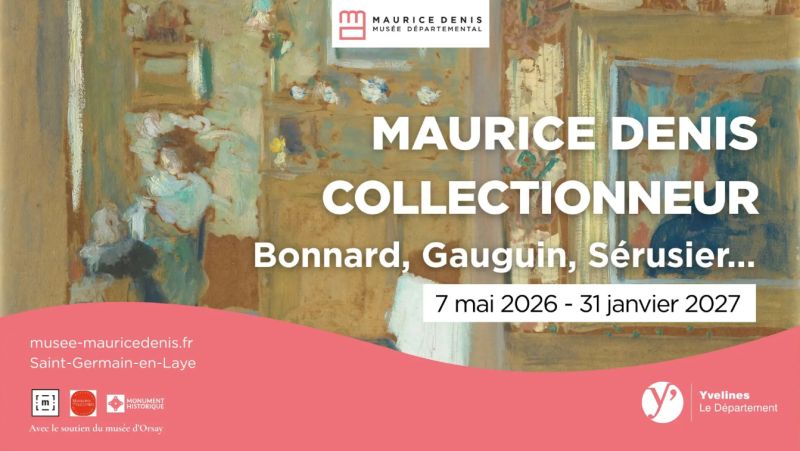 Visite guidée de l’exposition “Maurice Denis collectionneur : Bonnard, Gauguin, Sérusier... Visite guidée de l’exposition “Maurice Denis collectionneur : Bonnard, Gauguin, Sérusier...